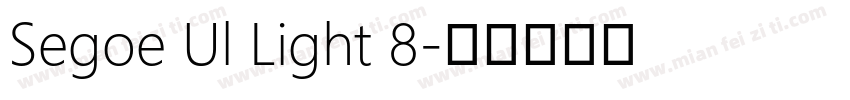 Segoe Ul Light 8字体转换